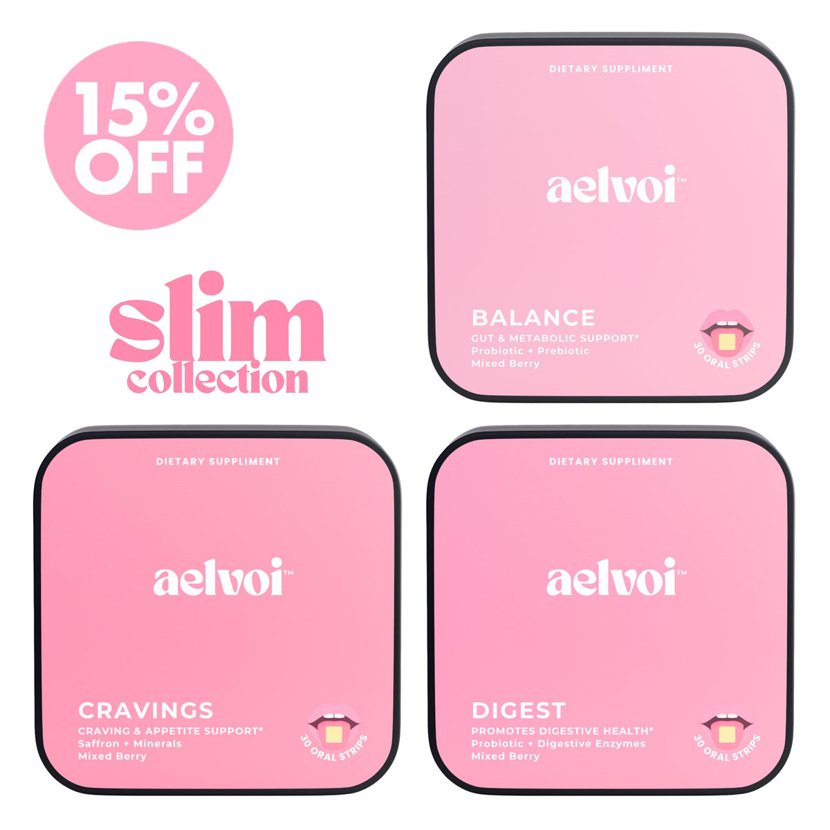 Slim Collection